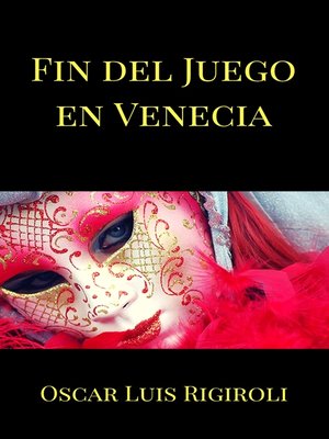 cover image of Fin del Juego en Venecia
